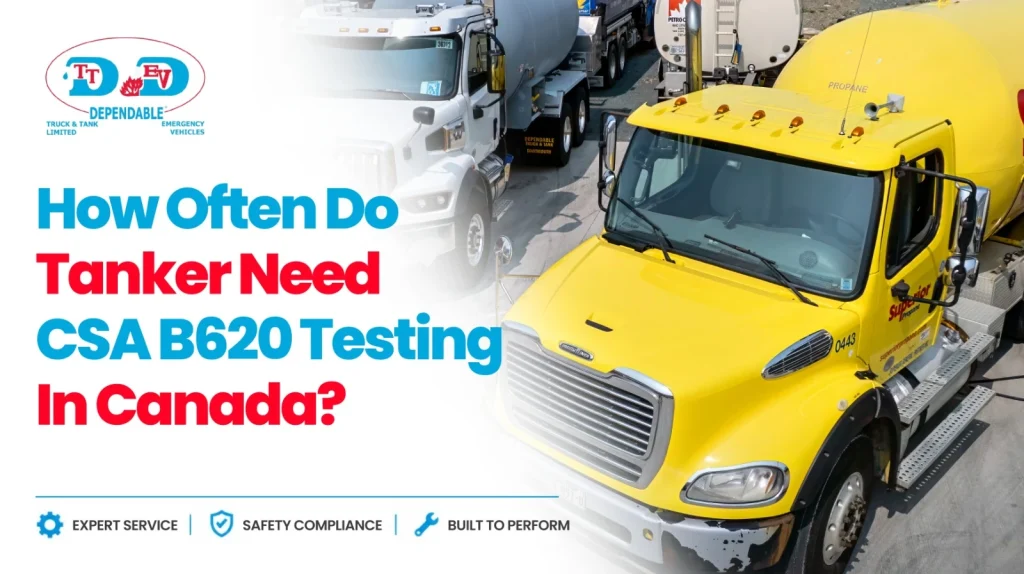 Tanker Inspection Requirements Canada | Book B620 Testing
